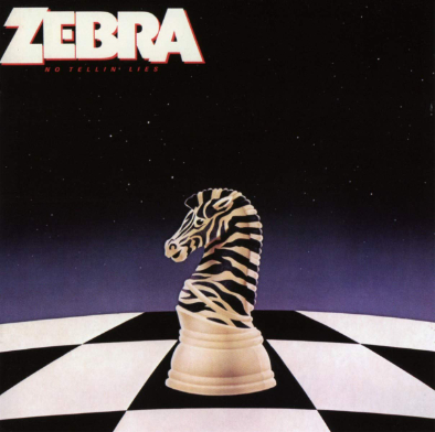 Zebra: No Tellin' Lies